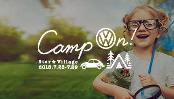 Camp On!Star Village 2018.7.28-7.29